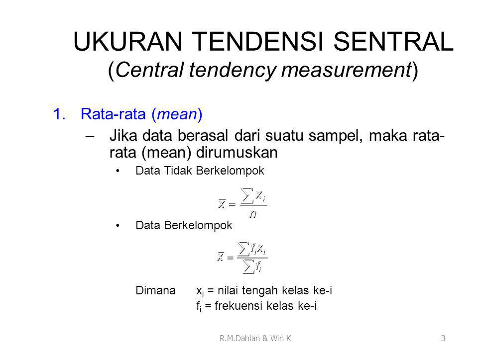 UKURAN TENDENSI SENTRAL (Central tendency measurement)