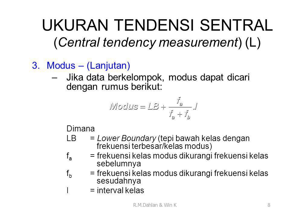 UKURAN TENDENSI SENTRAL (Central tendency measurement) (L)