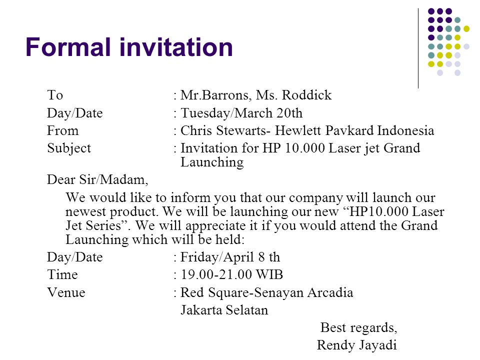 Formal invitation To : Mr.Barrons, Ms. Roddick