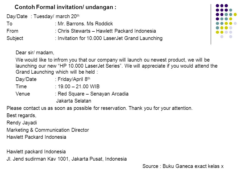 Contoh Formal invitation/ undangan :