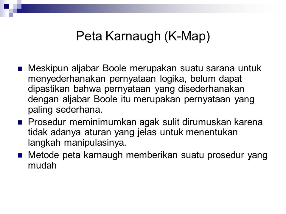 Peta Karnaugh (K-Map)