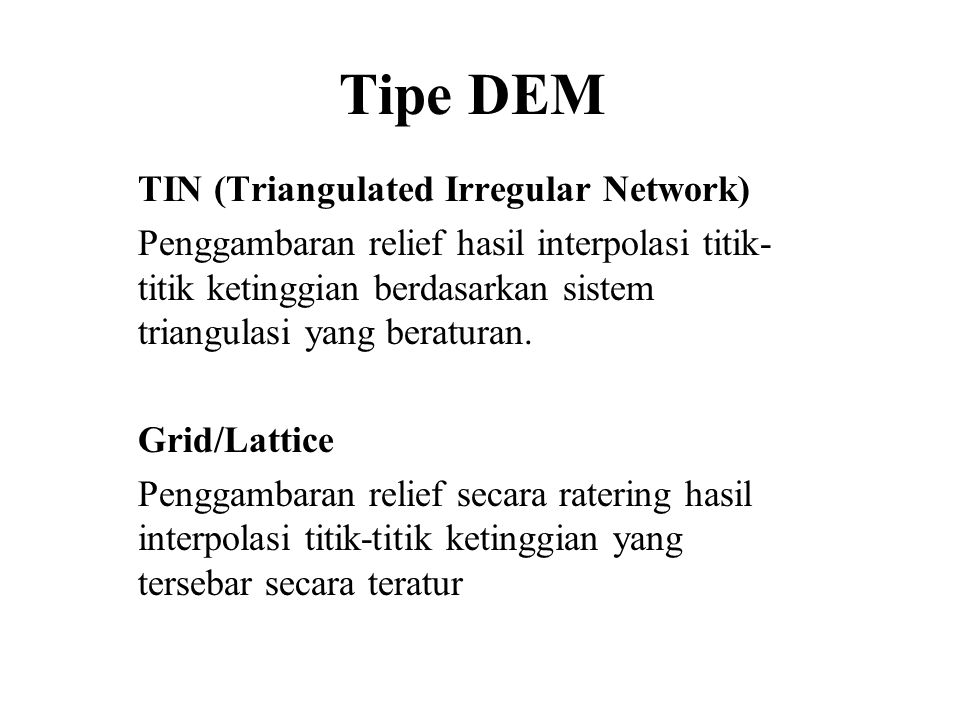 Tipe DEM TIN (Triangulated Irregular Network)