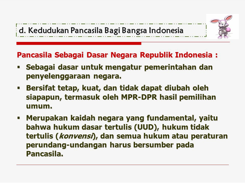 Analisislah kedudukan pancasila yang utama bagi bangsa indonesia