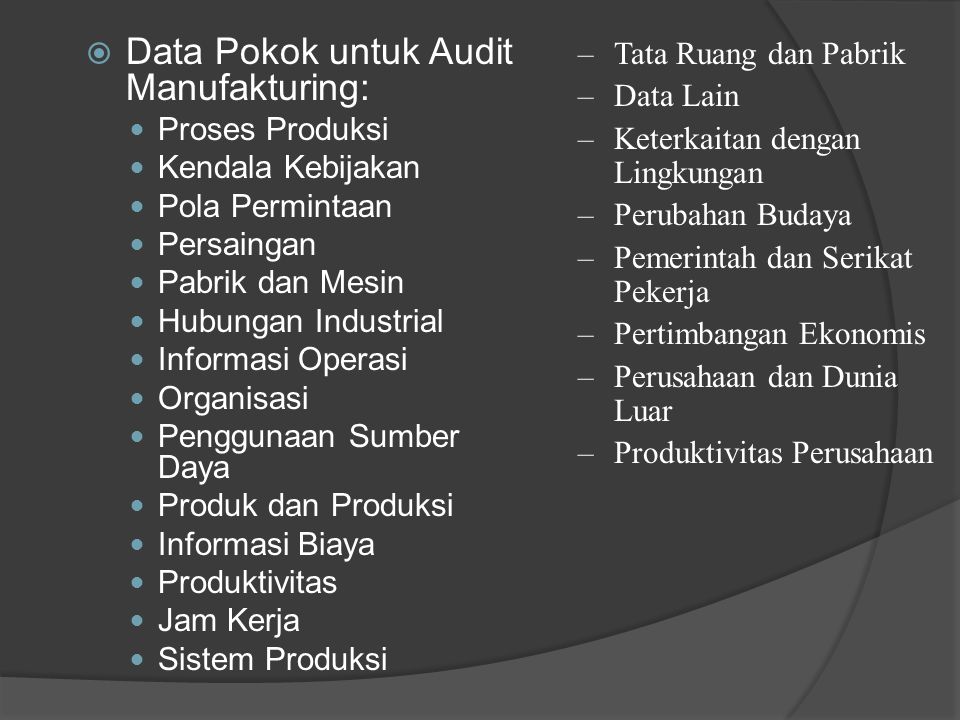 Data Pokok untuk Audit Manufakturing: