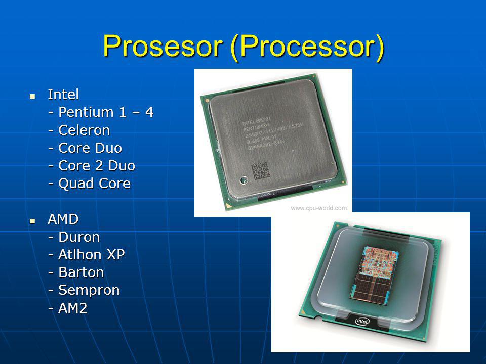 Prosesor (Processor) Intel - Pentium 1 – 4 - Celeron - Core Duo