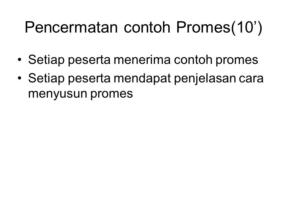 Pencermatan contoh Promes(10’)