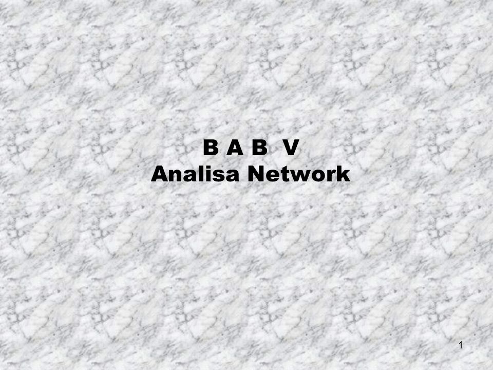 B A B V Analisa Network