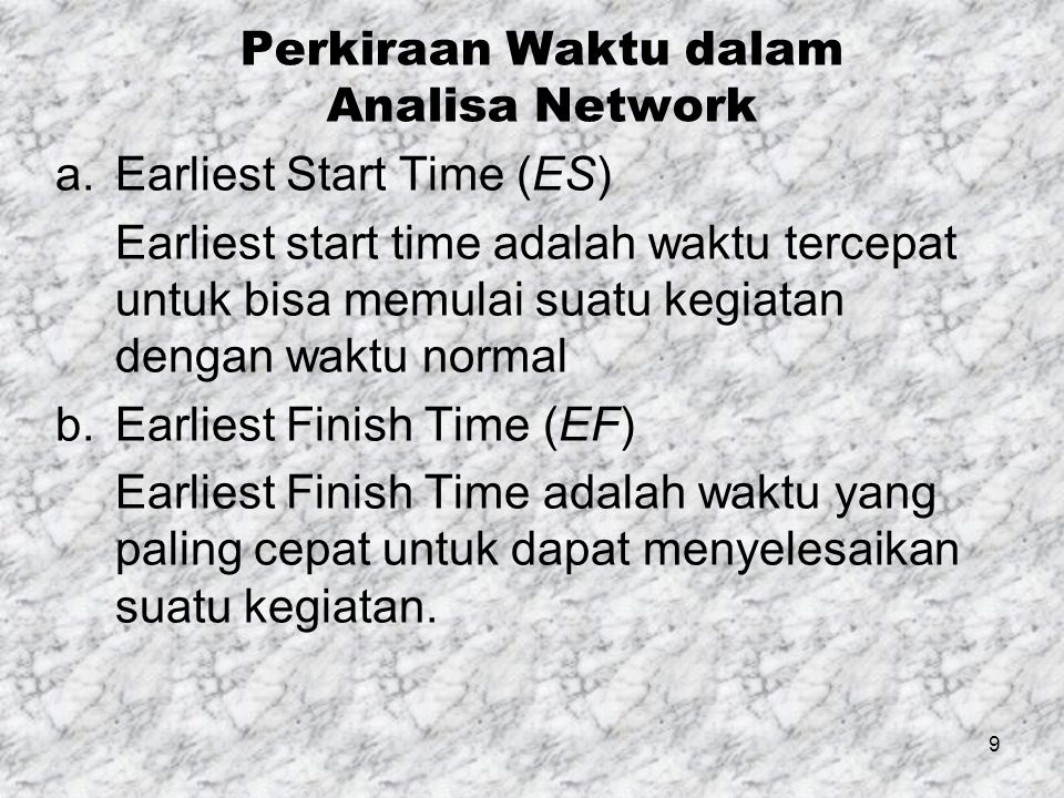 Perkiraan Waktu dalam Analisa Network