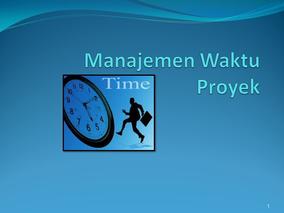 Manajemen Waktu Proyek