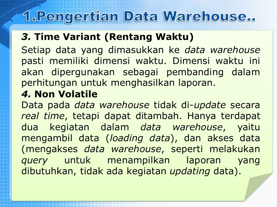 1.Pengertian Data Warehouse..