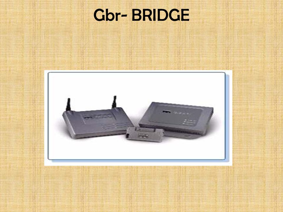 Gbr- BRIDGE