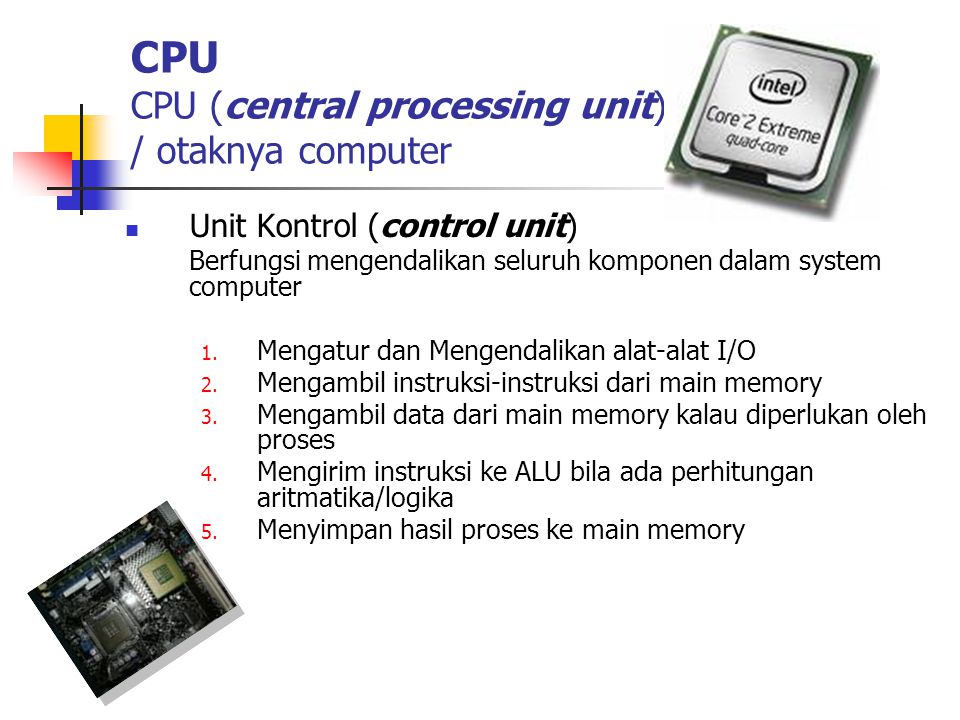 CPU CPU (central processing unit) / otaknya computer