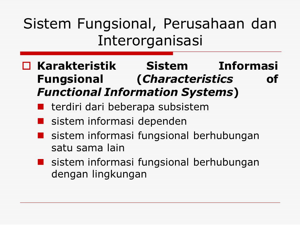 Sistem Fungsional, Perusahaan dan Interorganisasi