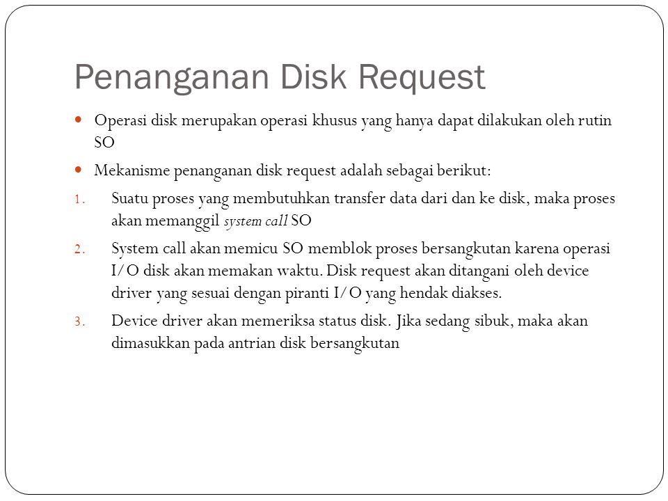 Penanganan Disk Request