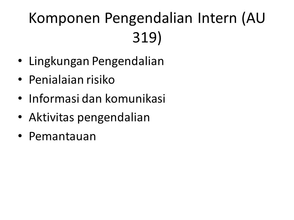 Komponen Pengendalian Intern (AU 319)