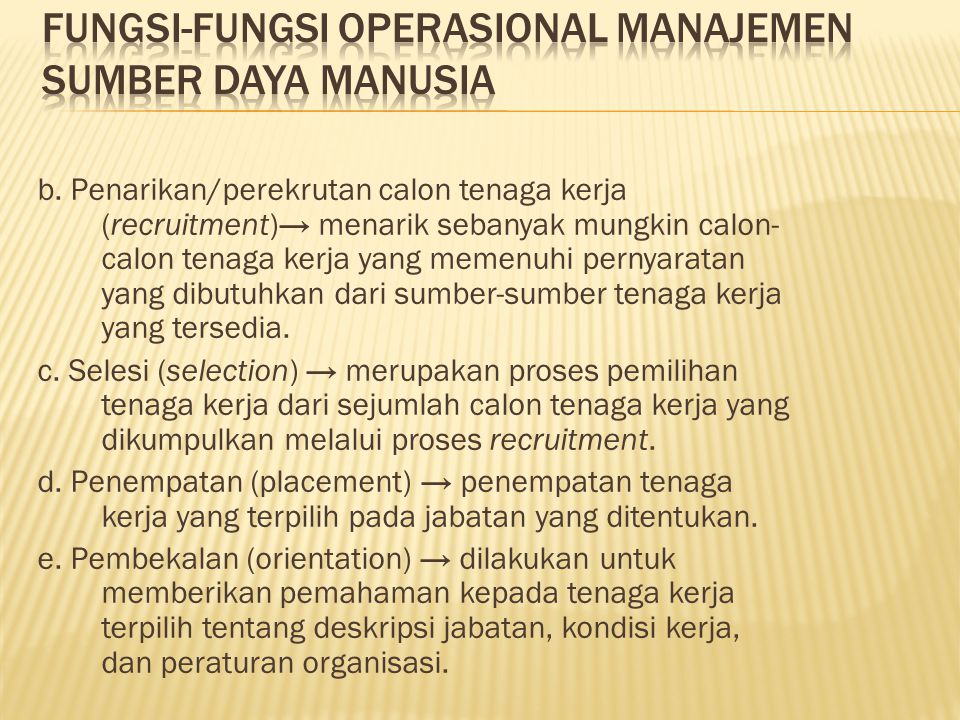 Fungsi-fungsi Operasional Manajemen Sumber Daya Manusia