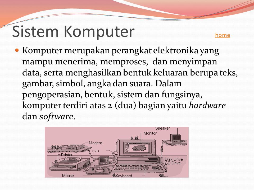 Sistem Komputer home