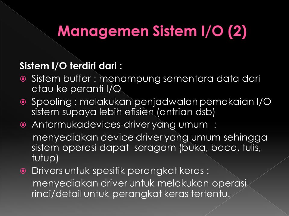 Managemen Sistem I/O (2)