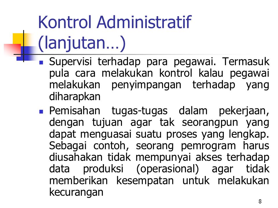 Kontrol Administratif (lanjutan…)