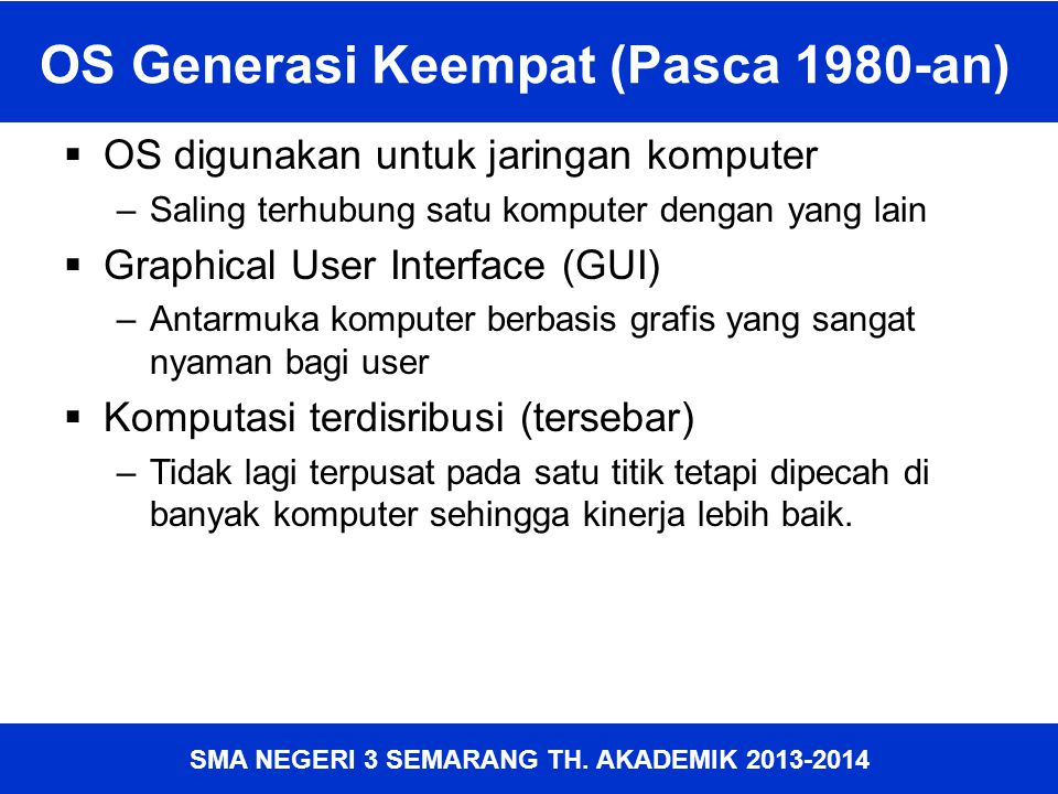 OS Generasi Keempat (Pasca 1980-an)