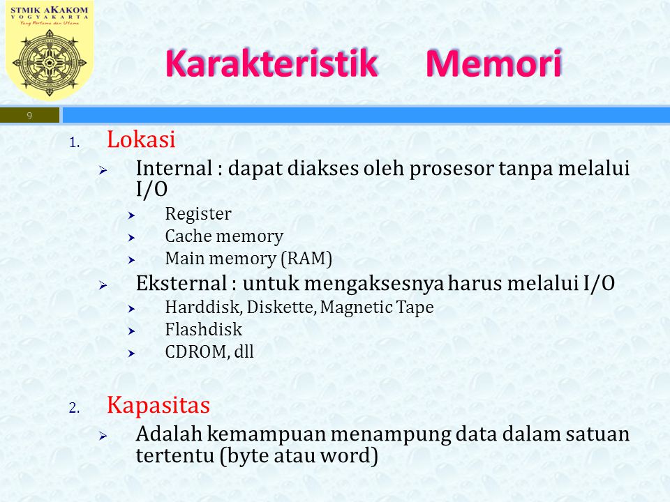 Karakteristik Memori Lokasi Kapasitas