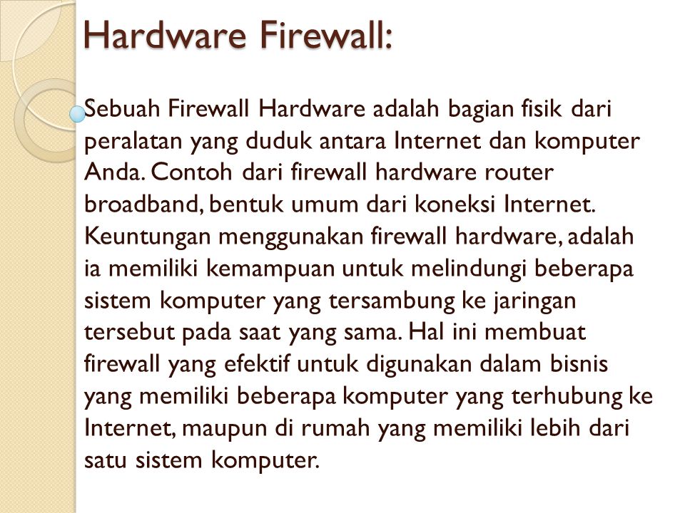 Hardware Firewall: