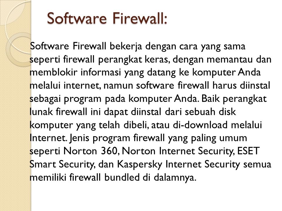 Software Firewall: