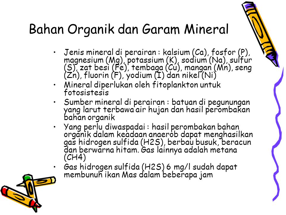 Bahan Organik dan Garam Mineral