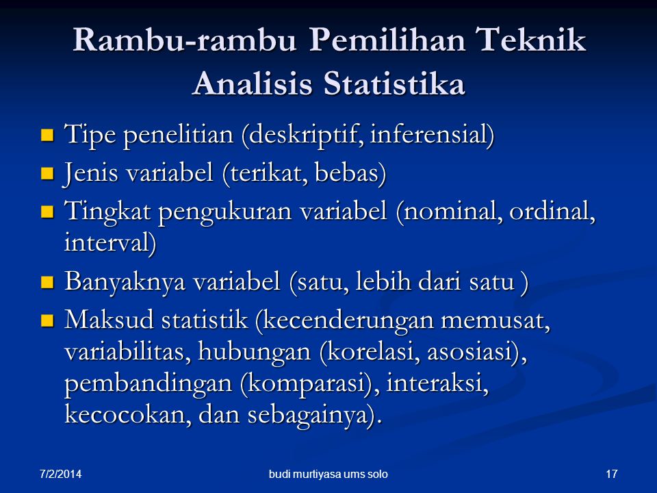 Rambu-rambu Pemilihan Teknik Analisis Statistika
