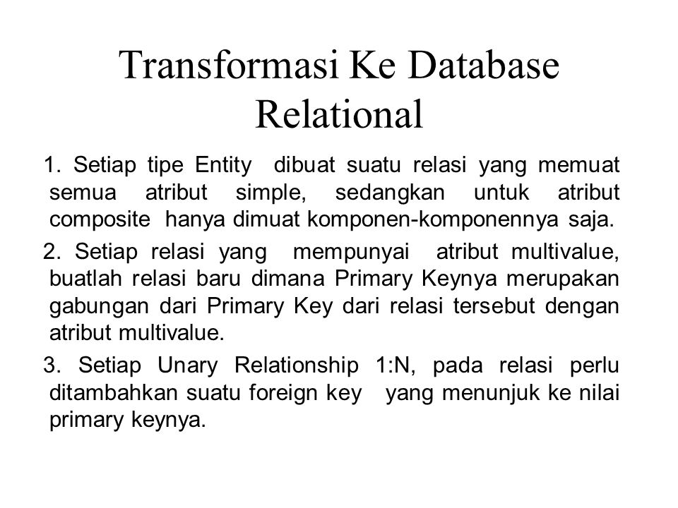 Transformasi Ke Database Relational