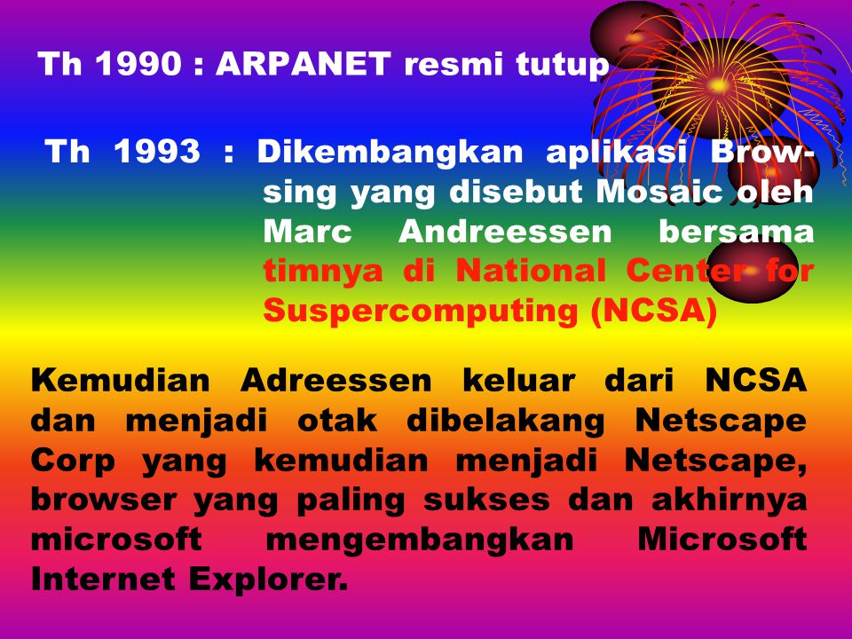 Th 1990 : ARPANET resmi tutup