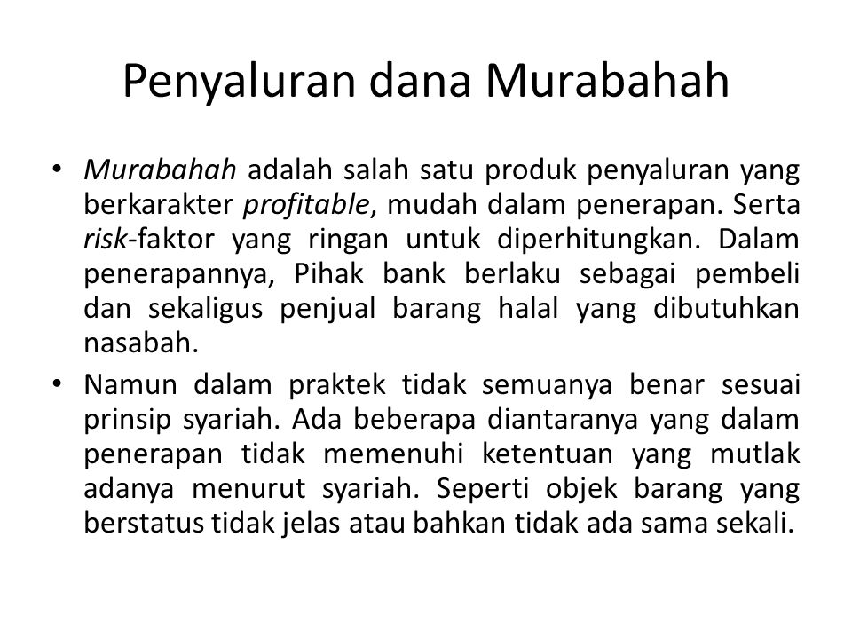 Penyaluran dana Murabahah