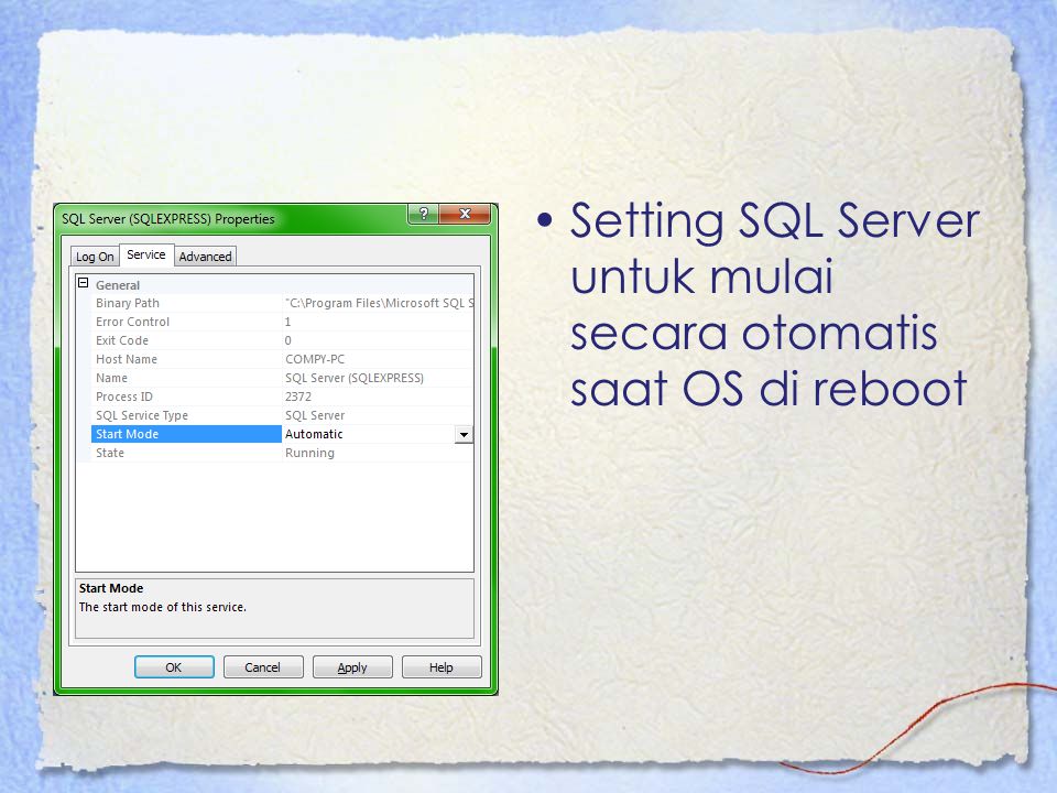 Setting SQL Server untuk mulai secara otomatis saat OS di reboot