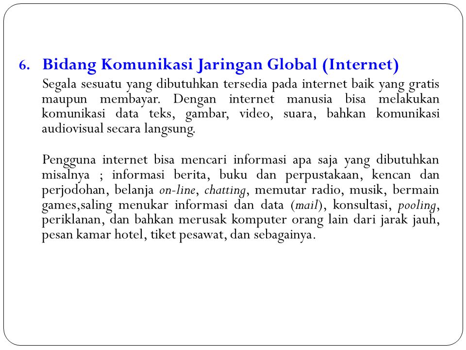 Bidang Komunikasi Jaringan Global (Internet)
