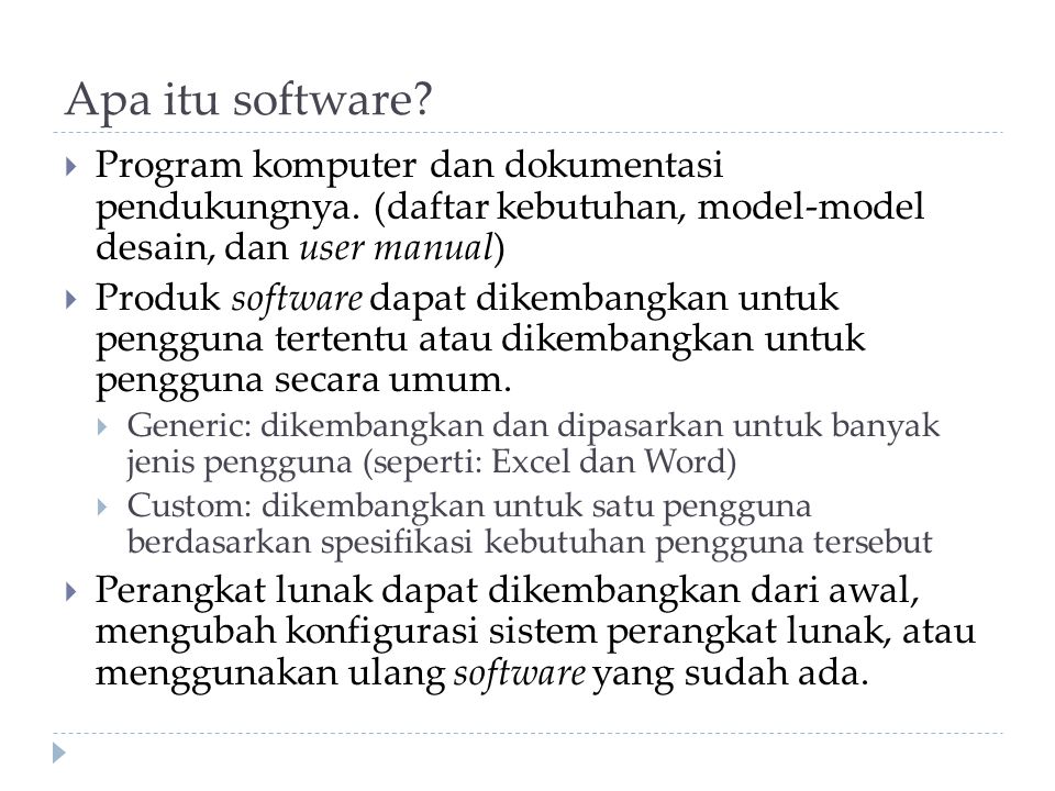 Apa itu software Program komputer dan dokumentasi pendukungnya. (daftar kebutuhan, model-model desain, dan user manual)