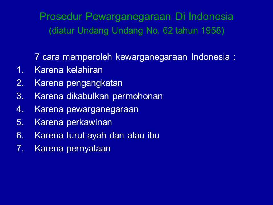 Prosedur Pewarganegaraan Di Indonesia