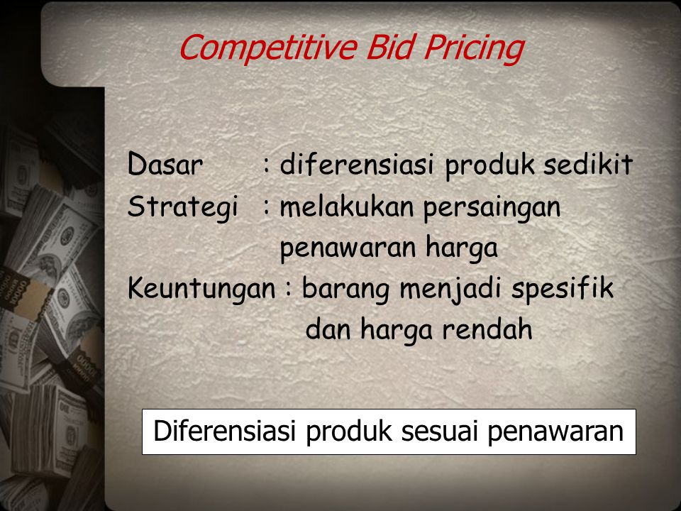 Competitive Bid Pricing