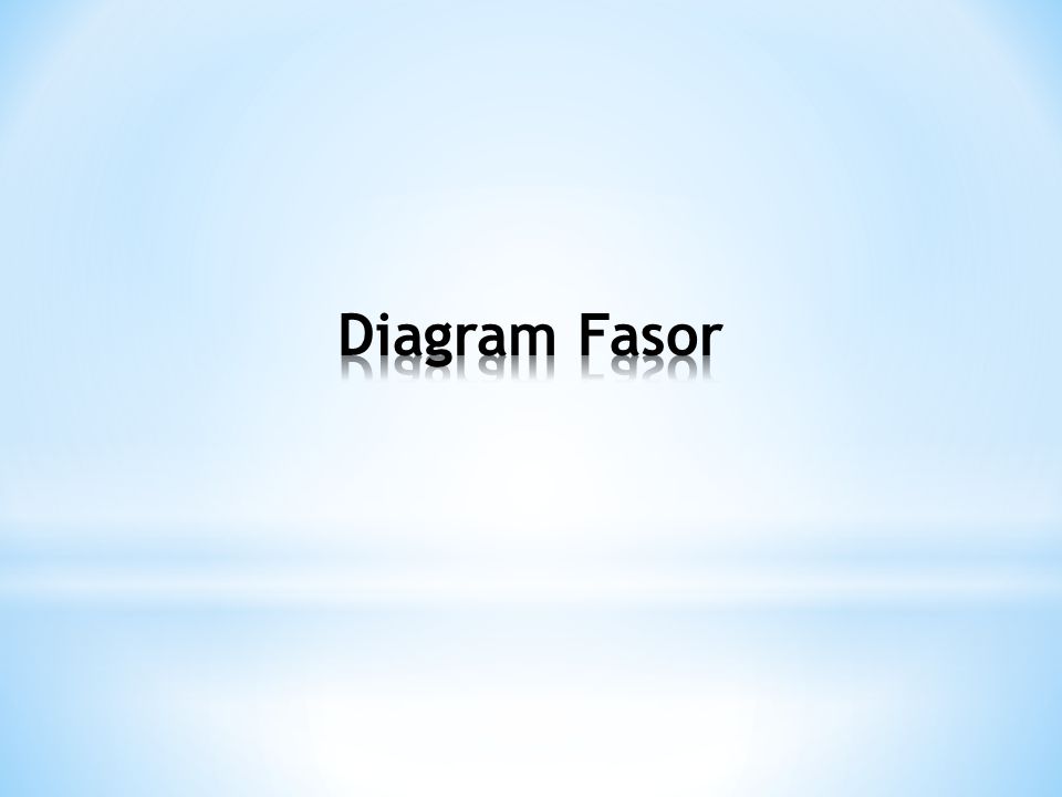 Diagram Fasor