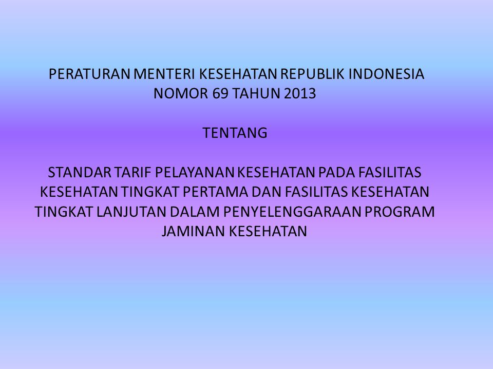 PERATURAN MENTERI KESEHATAN REPUBLIK INDONESIA