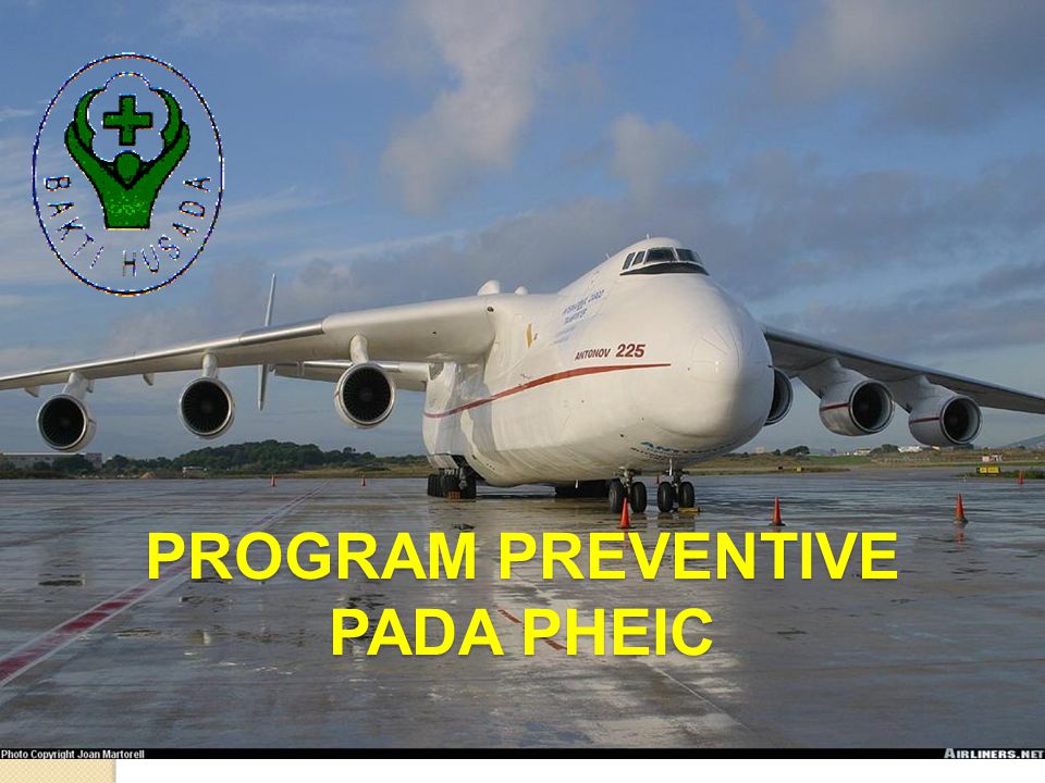 PROGRAM PREVENTIVE PADA PHEIC