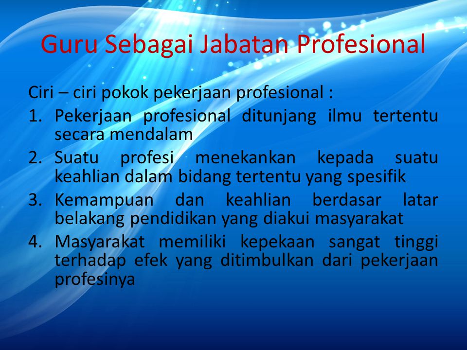 Guru Sebagai Jabatan Profesional