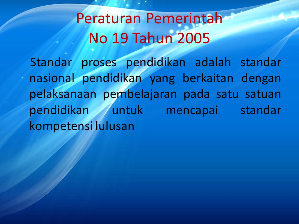 Peraturan Pemerintah No 19 Tahun 2005