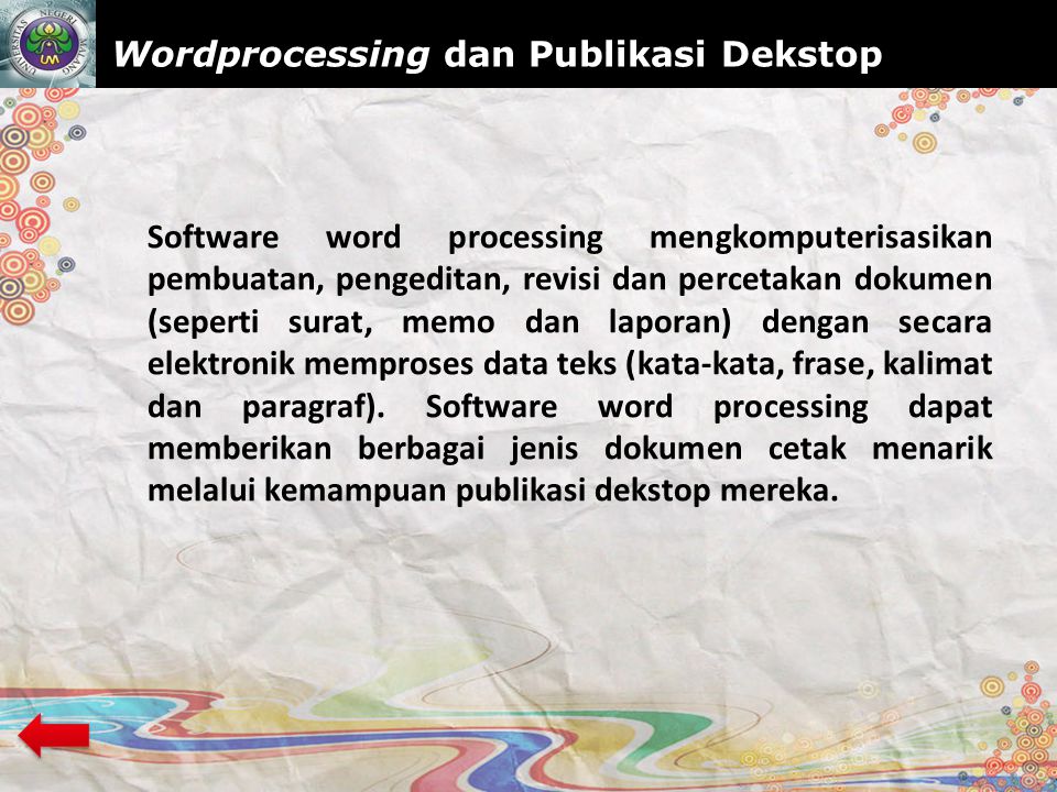 Wordprocessing dan Publikasi Dekstop