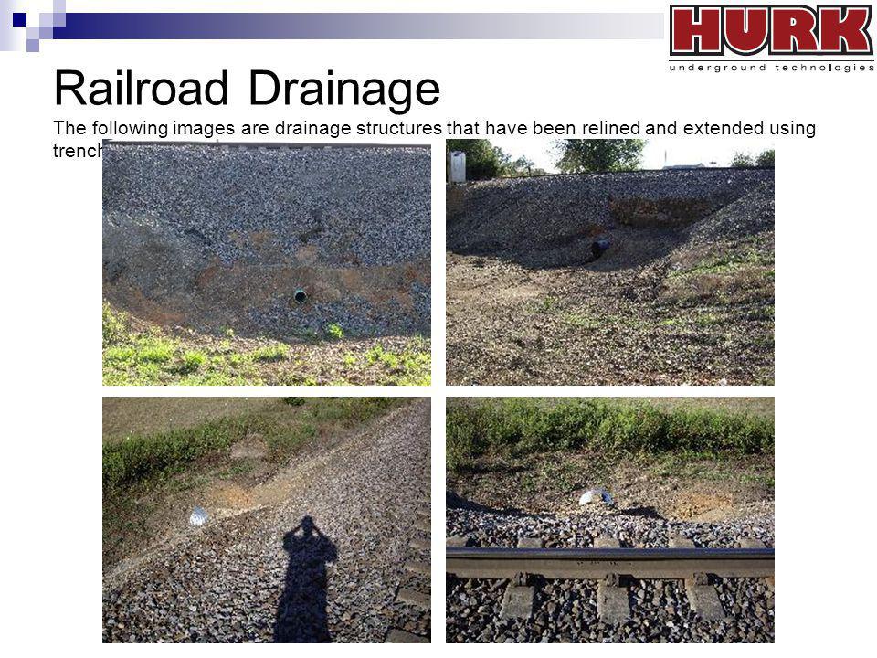 Railroad Drainage The following images are drainage structures that have been relined and extended using trenchless technology.
