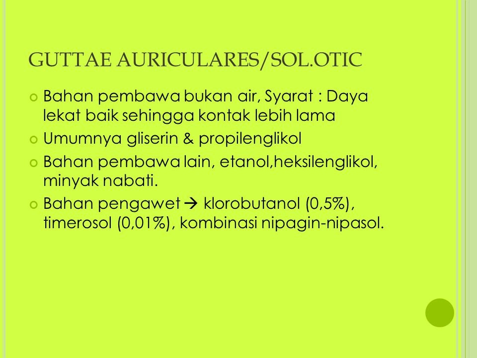 GUTTAE AURICULARES/SOL.OTIC