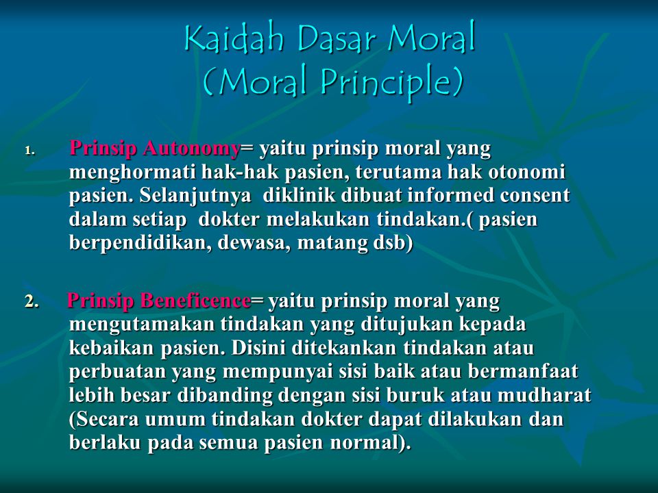 Kaidah Dasar Moral (Moral Principle)