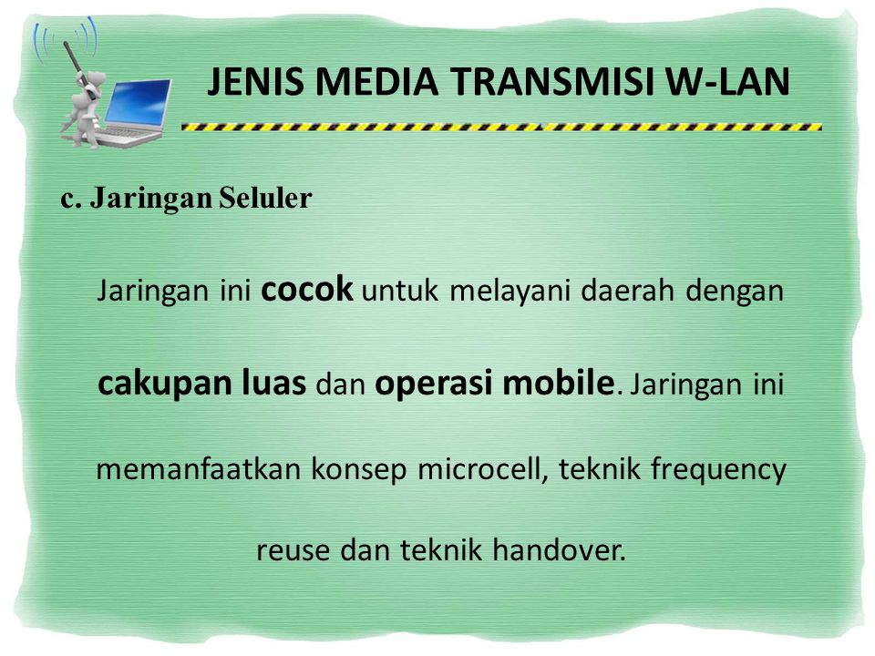 JENIS MEDIA TRANSMISI W-LAN