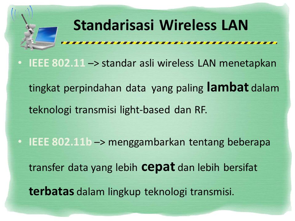 Standarisasi Wireless LAN