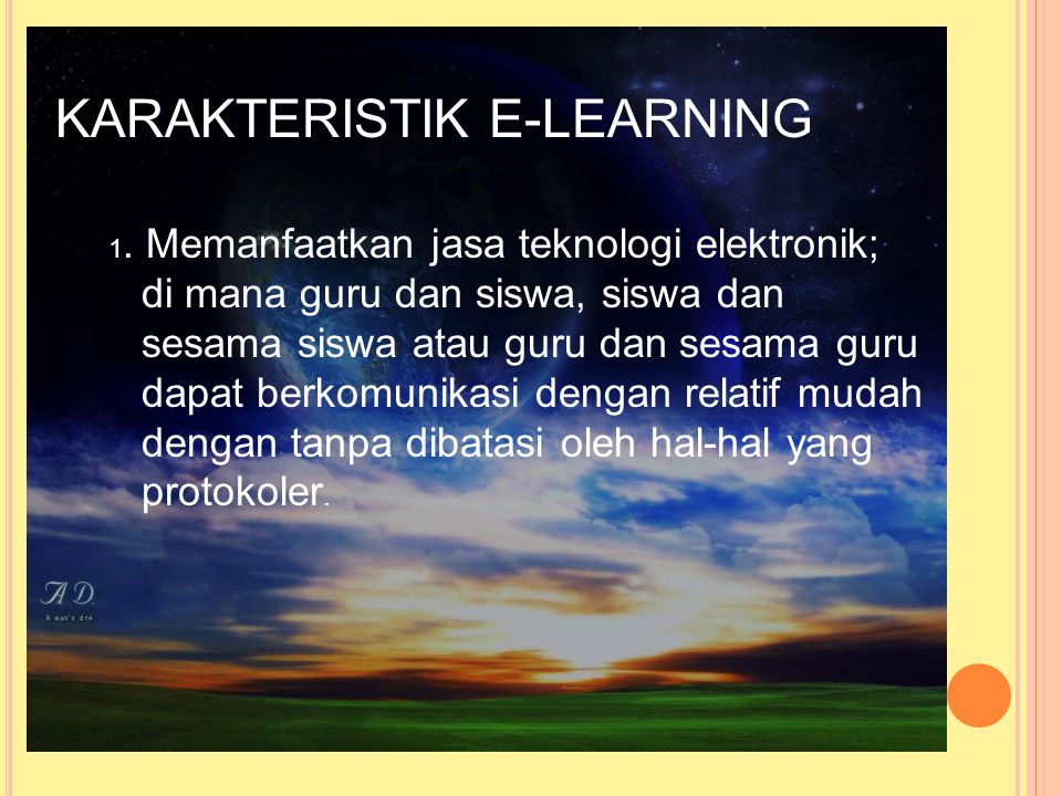 KARAKTERISTIK E-LEARNING