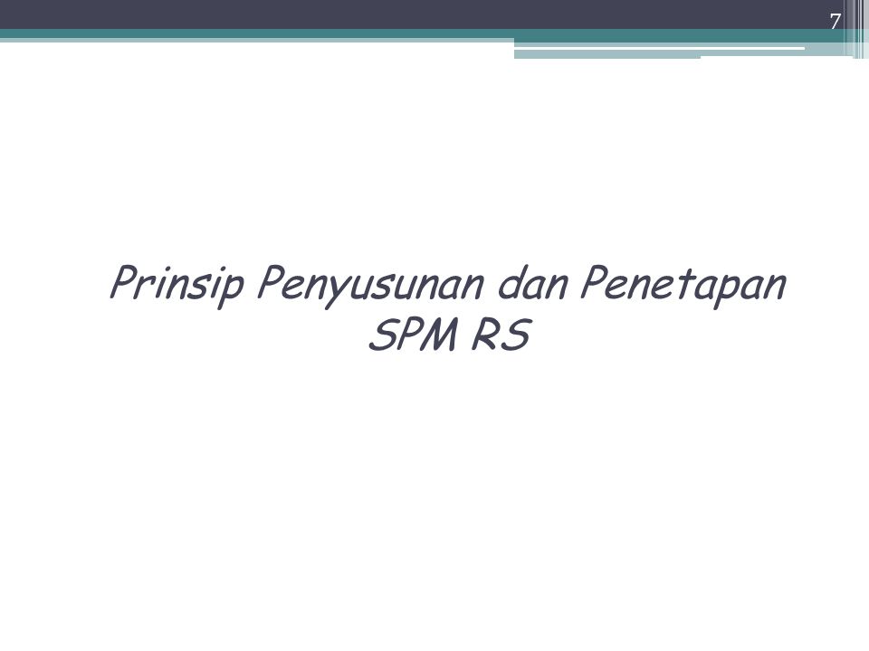 Prinsip Penyusunan dan Penetapan SPM RS